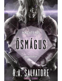 R. A. Salvatore — Ősmágus