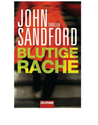Sandford John — Blutige Rache