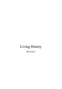 Essex Ben — Living History