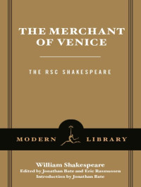 Shakespeare William — The Merchant of Venice