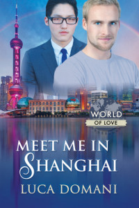 Domani Luca — Meet Me in Shanghai