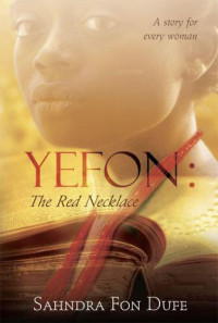 Dufe Sahndra — Yefon: The Red Necklace