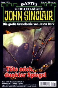 Jason Dark — Töte mich, dunkler Spiegel
