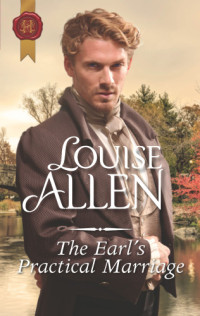 Allen Louise — The Earl's Practical Marriage