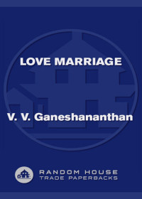 V. V. Ganeshananthan — Love Marriage