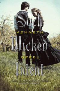 Oppel Kenneth — Such Wicked Intent