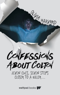 Olivia Harvard — Confessions About Colton