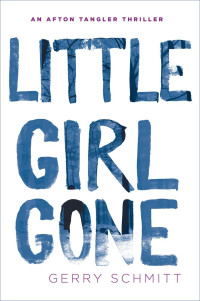 Schmitt Gerry — Little Girl Gone