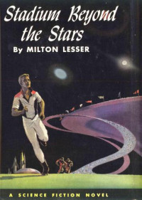 Lesser Milton — Stadium beyond the Stars