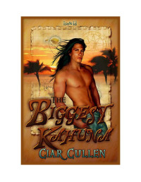 Cullen Ciar — The Biggest Kahuna
