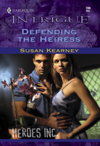 Kearney Susan — Defending the Heiress