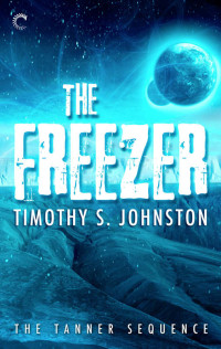 Timothy S. Johnston — The Freezer