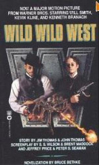 Bethke Bruce — Wild Wild West