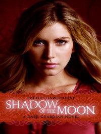 Hawthorne Rachel — Shadow of the Moon