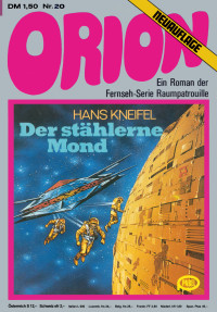 Hans Kneifel — Der stählerne Mond