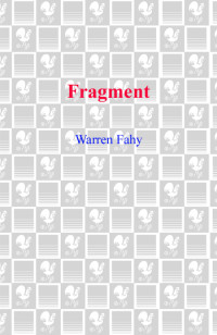 Fahy Warren — Fragment