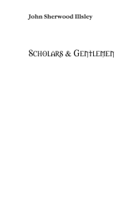 Illsley, John Sherwood — Scholars and Gentlemen