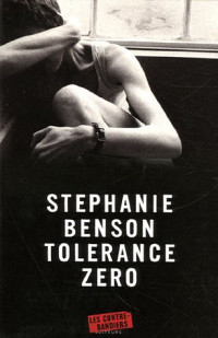 Benson Stéphanie — Tolérance Zéro