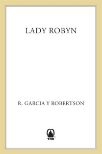 Garcia R; Robertson y — Lady Robyn