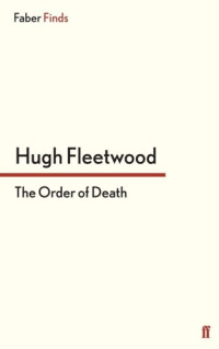 Fleetwood Hugh — The Order of Death