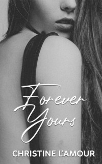 L'Amour, Christine — Forever Yours