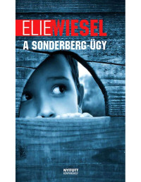 Elie Wiesel — A Sonderberg-ügy