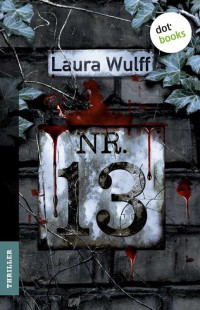 Wulff Laura — Nr. 13 Thriller