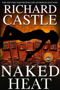 Castle Richard — Naked Heat