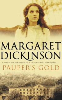 Dickinson Margaret — Pauper's Gold