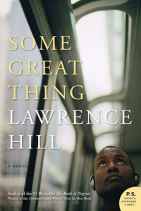 Hill Lawrence — Some Great Thing