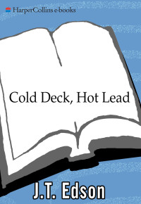 J. T. Edson — Calamity Jane 02 Cold Deck, Hot Lead