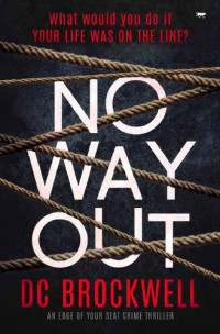 D.C. Brockwell — No Way Out