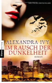 Ivy Alexandra — Im Rausch der Dunkelheit