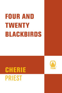 Priest Cherie — Four and Twenty Blackbirds