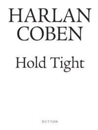 Harlan Coben — Hold Tight