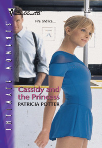 Potter Patricia — Cassidy and the Princess