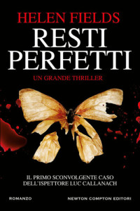 Helen Fields — Resti perfetti