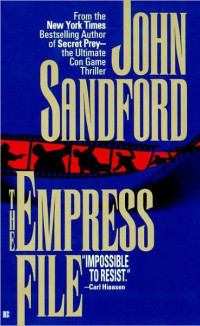 John Sandford — The Empress File (Kidd and LuEllen, #02)