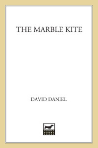 Daniel David — The Marble Kite