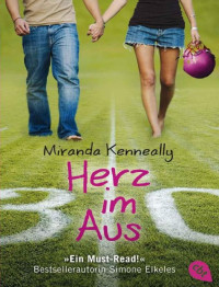 Miranda Kenneally — Herz im Aus