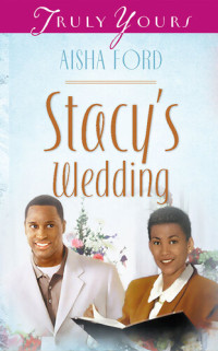 Aisha Ford — Stacy's Wedding