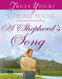 Moore, Dionne S — Shepherd's Song