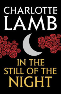 Lamb Charlotte — In the Still of the Night