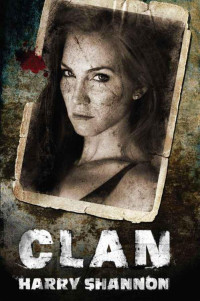 Shannon Harry — Clan