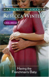 Winters Rebecca — Having the Frenchman's Baby