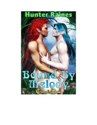 Raines Hunter — BOUND BY MELODY