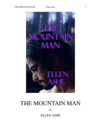 Ashe Ellen — The Mountain Man