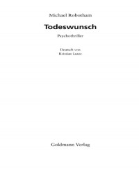 Robotham Michael — Todeswunsch