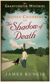 Runcie James — Sidney Chambers and the Shadow of Death