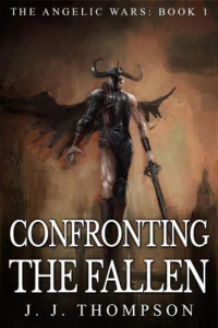 Thompson, J J — Confronting the Fallen